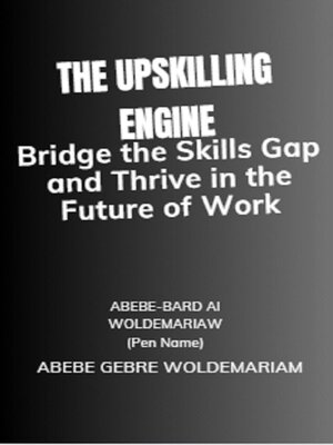 cover image of The Upskilling Engine